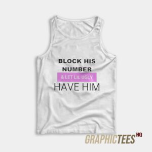 Block His Number Tank Top
