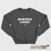 Ahsoka Lives Sweatshirt