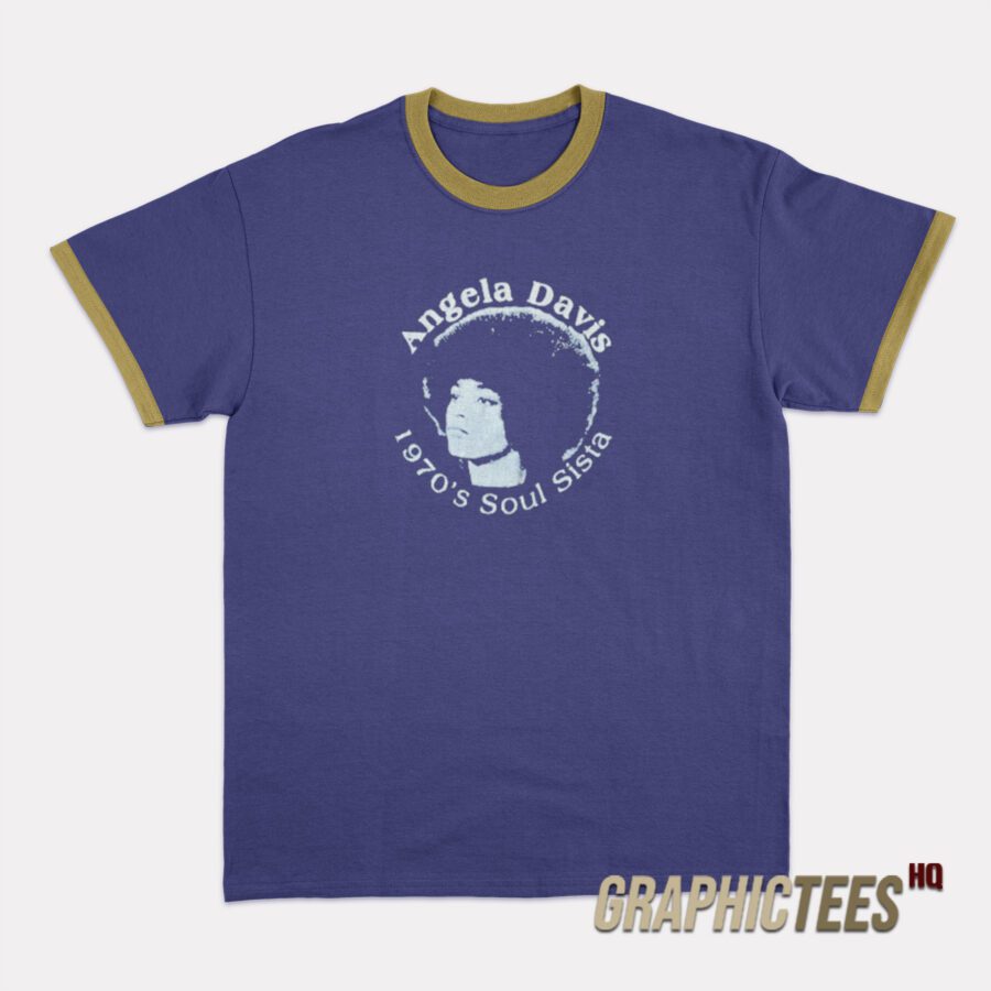 Angela Davis 1970 Soul Sista Ringer T-Shirt Angela Davis 1970 Soul Sista Ringer T-Shirt