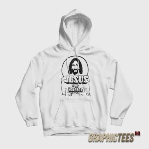 Jesus Is My Homeboy Hoodie