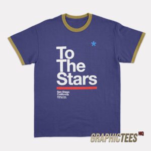 To The Stars San Diego California Ringer T-Shirt
