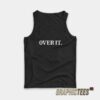 Whoopi Goldberg Over It Tank Top