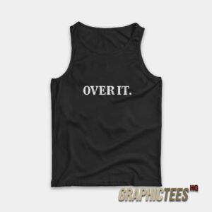 Whoopi Goldberg Over It Tank Top
