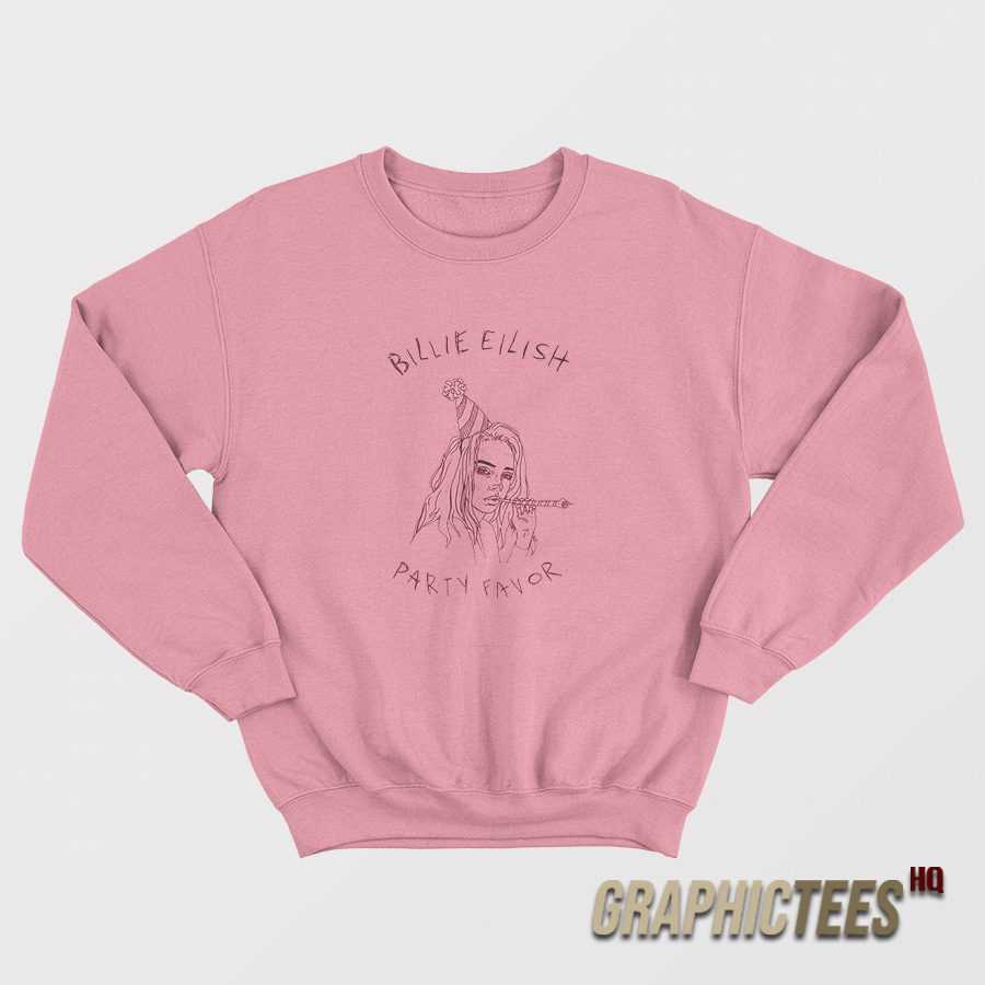 Billie Eilish Party Favor Sweatshirt Billie Eilish Party Favor Sweatshirt
