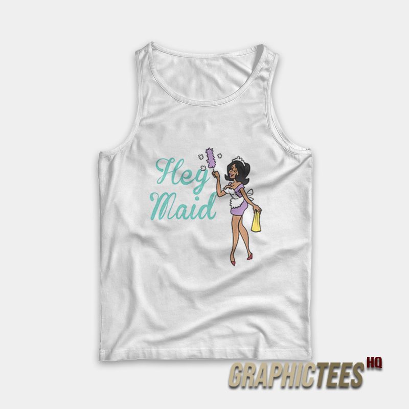 Joseline Hernandez Hey Maid Tank Top Joseline Hernandez Hey Maid Tank Top