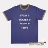 Lylla & Rocket & Floor & Teefs Ringer T-Shirt