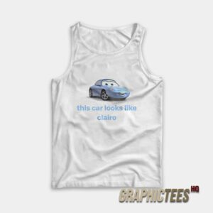 This Car Looks Like Clairo Tank Top