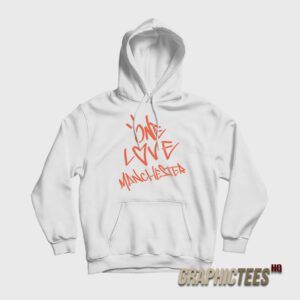 Ariana Grande One Love Manchester Hoodie