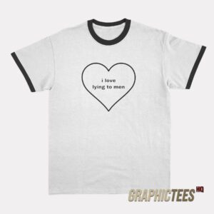 Billie Eilish I Love Lying To Men Ringer T-Shirt