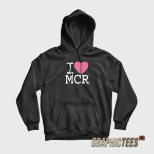 I Love MCR Hoodie