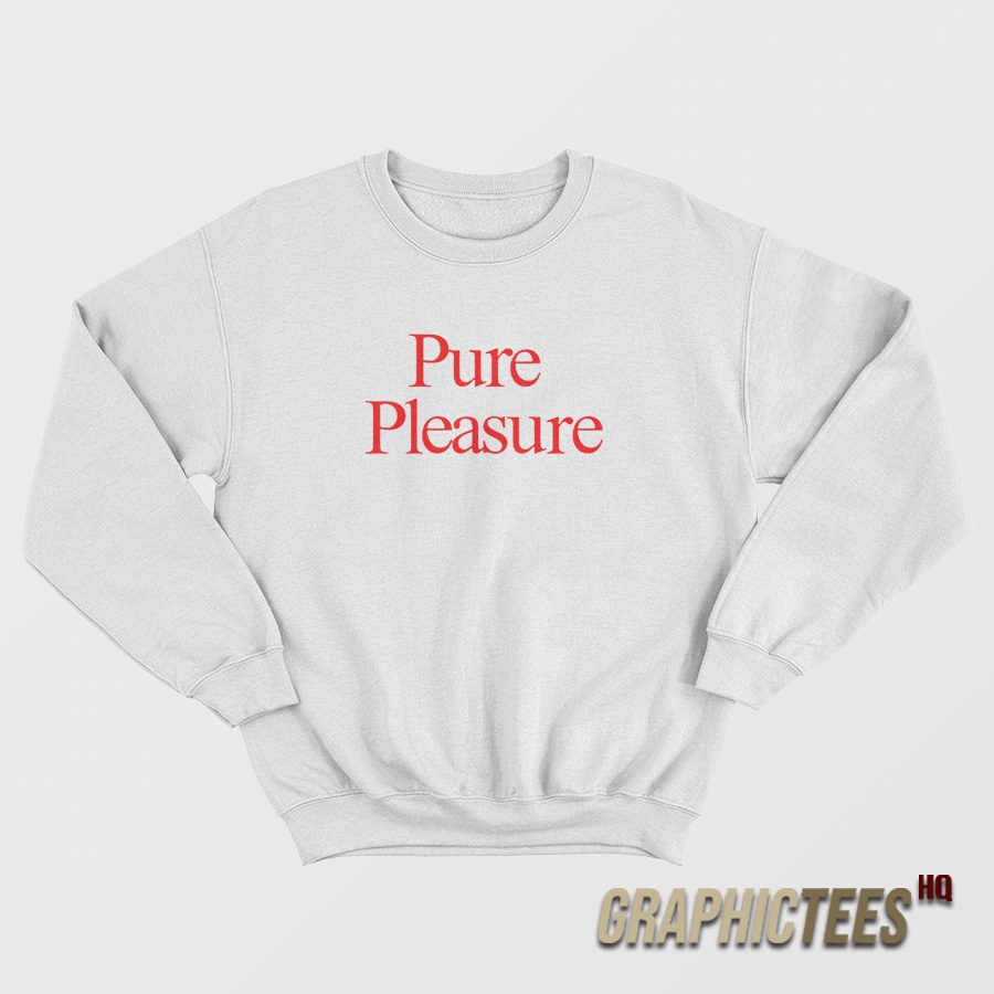 Pure Pleasure Custom Hayley Williams Sweatshirt Pure Pleasure Custom Hayley Williams Sweatshirt