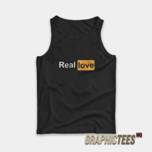 Real Love Pornhub Logo Parody Tank Top
