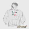 A Low Vera Julia Roberts Hoodie