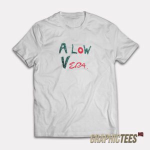 A Low Vera Julia Roberts T-Shirt