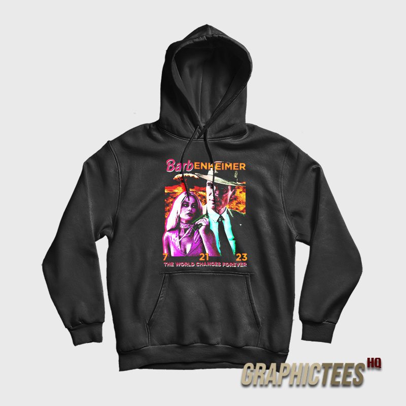 Barb Enheimer The World Changes Forever Hoodie Barb Enheimer The World Changes Forever Hoodie