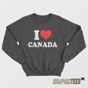Elon Musk I Love Canada Sweatshirt
