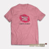 Haley Williams Paramore Kiss Me I Don't Smoke T-Shirt
