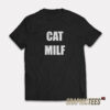 Radvxz Wearing Cat Milf T-Shirt
