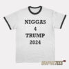 Niggas 4 Trump 2024 Ringer T-Shirt