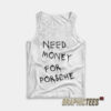 Need Money For Porsche Tank Top