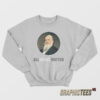 Ol' Brigham All Wives Matter Sweatshirt