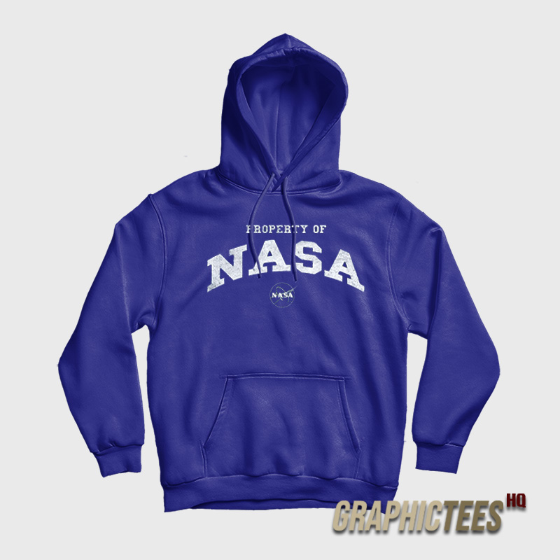 Property Of Nasa Hoodie Property Of Nasa Hoodie