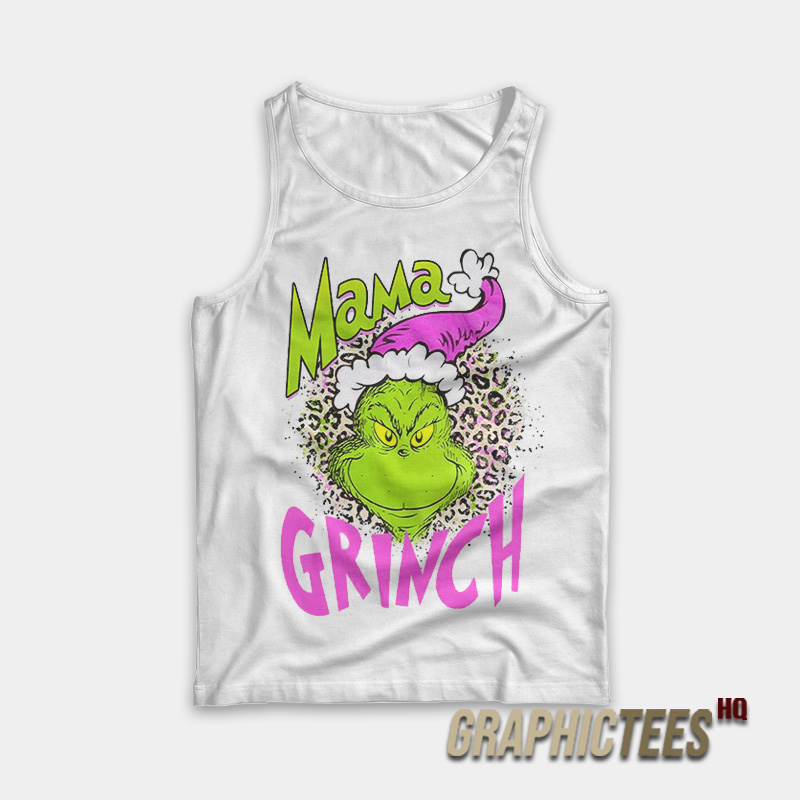 Mama Grinch Tank Top Mama Grinch Tank Top