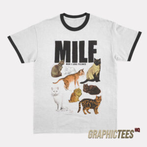 Milf Man In Love Felines Ringer T-Shirt