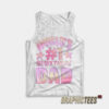 World's #1 Sluttiest Dad Tank Top