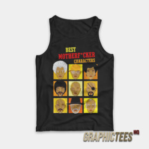 Samuel Jackson Best Motherfucker Characters Tank Top