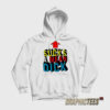 Sucks A Mean Dick Up Arrow Hoodie
