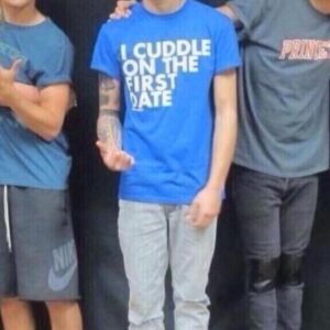 I Cuddle On The First Date T-Shirt