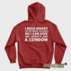 I Need Money To Go Back To 1941 Hoodie