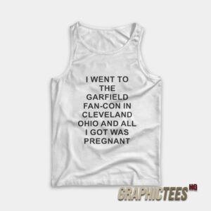 I Went To The Garfield Fan-Con In Cleveland Ohio Tank Top