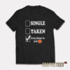 Roderick Strong Single Taken Giving Bitches The 40 Dollar T-Shirt