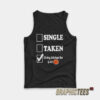 Roderick Strong Single Taken Giving Bitches The 40 Dollar Tank Top