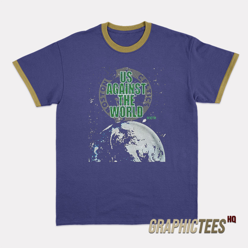 Us Against The World Ringer T-Shirt Us Against The World Ringer T-Shirt
