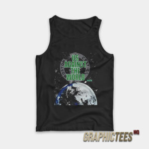 Us Against The World Tank Top