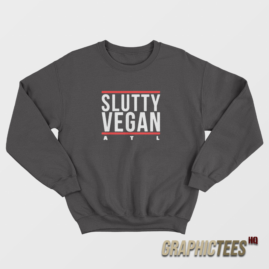 Slutty Vegan ATL Sweatshirt Slutty Vegan ATL Sweatshirt
