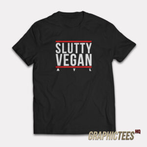 Slutty Vegan ATL T-Shirt