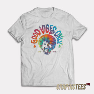 Bob Ross Good Vibes Only T-Shirt