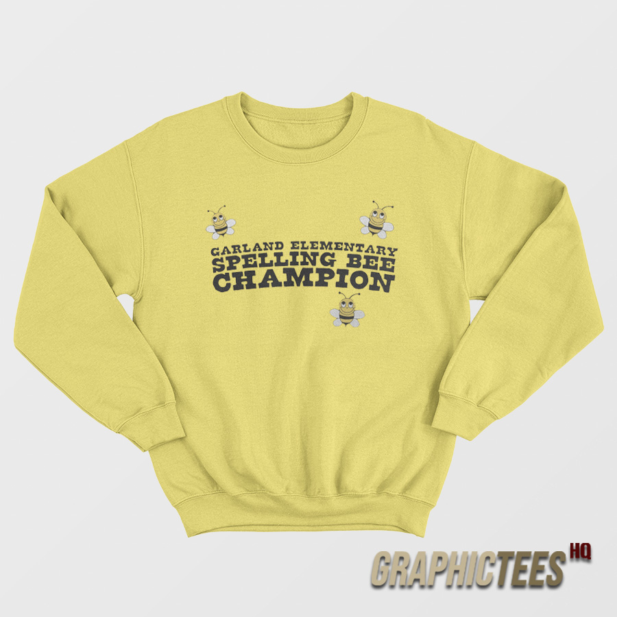 Garland Elementary Spelling Bee Champion Sweatshirt Garland Elementary Spelling Bee Champion Sweatshirt