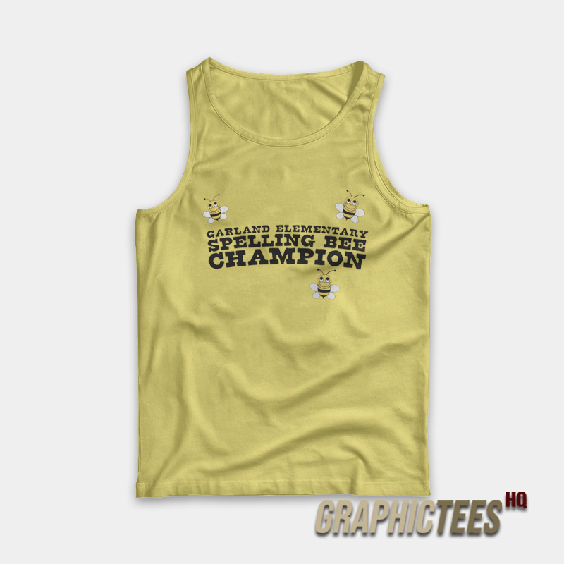 Garland Elementary Spelling Bee Champion Tank Top Garland Elementary Spelling Bee Champion Tank Top