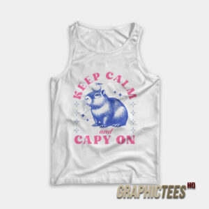 Keep Calm and Capy On Tank Top