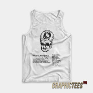 We Can Discover The Wonders Of Michael McDonald Tank Top