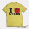 I Love Nerds Ariana T-Shirt