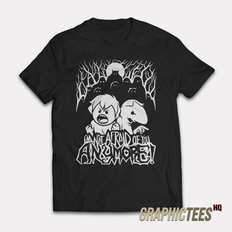 Oneyplays I’m Not Afraid Of You Anymore T-Shirt Oneyplays I’m Not Afraid Of You Anymore T-Shirt