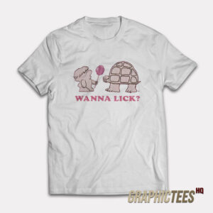 Wanna Lick Mr Turtle T-Shirt