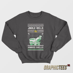 Jingle Bells Himars Shells Sweatshirt