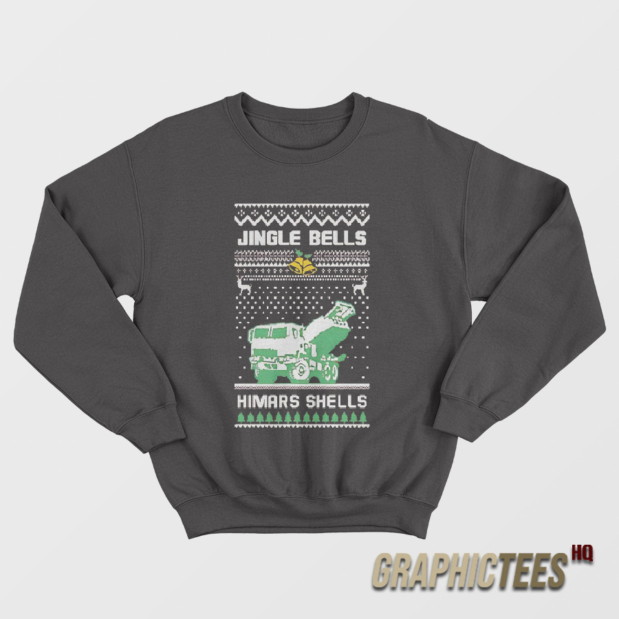 Jingle Bells Himars Shells Sweatshirt Jingle Bells Himars Shells Sweatshirt